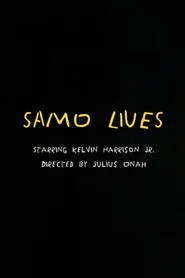 Samo Lives