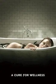 A Cure for Wellness