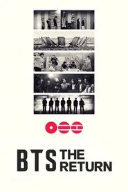 BTS: THE RETURN