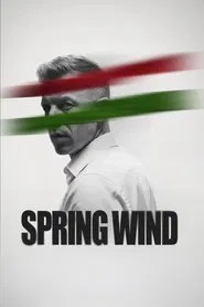 Spring Wind - The Awakening
