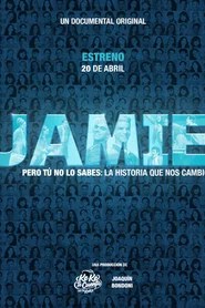 Jamie: And You Don&acute;t Even Know It