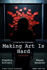 Making Art Is Hard
