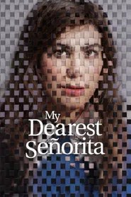 My Dearest Se&ntilde;orita