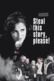 Steal This Story, Please!
