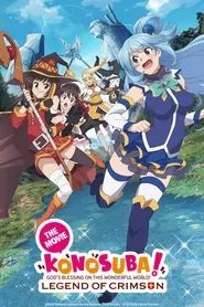 KONOSUBA &ndash; God's blessing on this wonderful world! Legend of Crimson