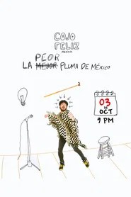Cojo Feliz: La Peor Pluma de M&eacute;xico