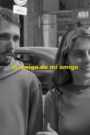 La amiga de mi amigo