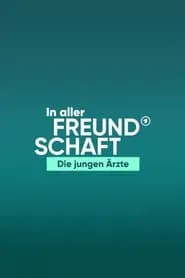 In aller Freundschaft - Die jungen &Auml;rzte