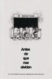 Antes de que nos olviden