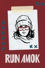 Run Amok