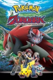 Pok&eacute;mon: Zoroark - Master of Illusions