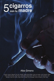 5 cigarros con tu madre