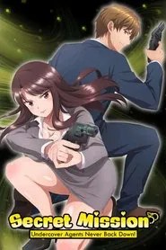 Secret Mission - Undercover Agents Never Back Down!