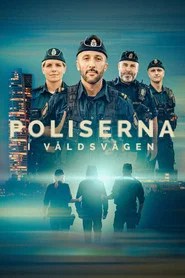 Poliserna i v&aring;ldsv&aring;gen