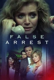 False Arrest