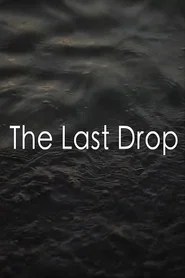 The Last Drop